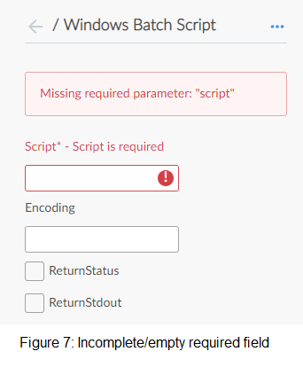 Figure 7 Incomplete empty required field