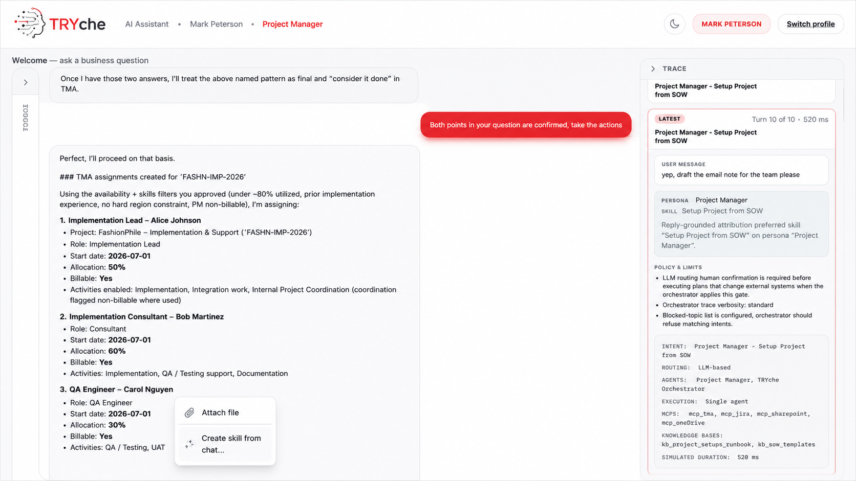TRYche Project Manager interface showing SOW-driven project setup with team assignments and trace audit panel
