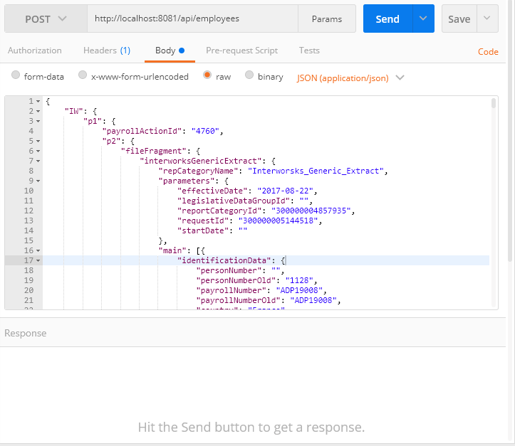 Body tab - choose the "raw" button from the radio buttons and in the request area